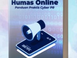 Terbit, Buku Humas Online: Panduan Praktis Cyber PR