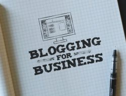 Business Blogging: 31 Manfaat Blog Bisnis untuk Kemajuan Usaha