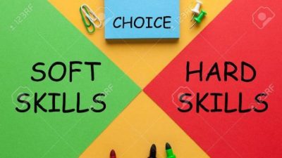 Hard Skills dan Soft Skills yang Dibutuhkan Dunia Kerja Saat Ini