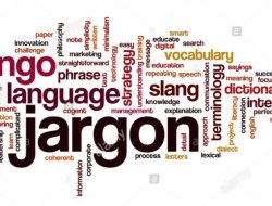 Pengertian Jargon dan Contohnya