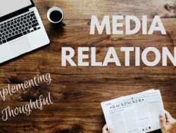 Media Relations: Konferensi Pers dan Siaran Pers