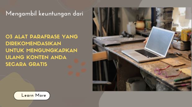 Alat Parafrase untuk Mengkapkan Ulang Konten secara Gratis