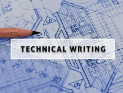 Technical Writing: Pengertian Penulisan Teknis dan Contohnya